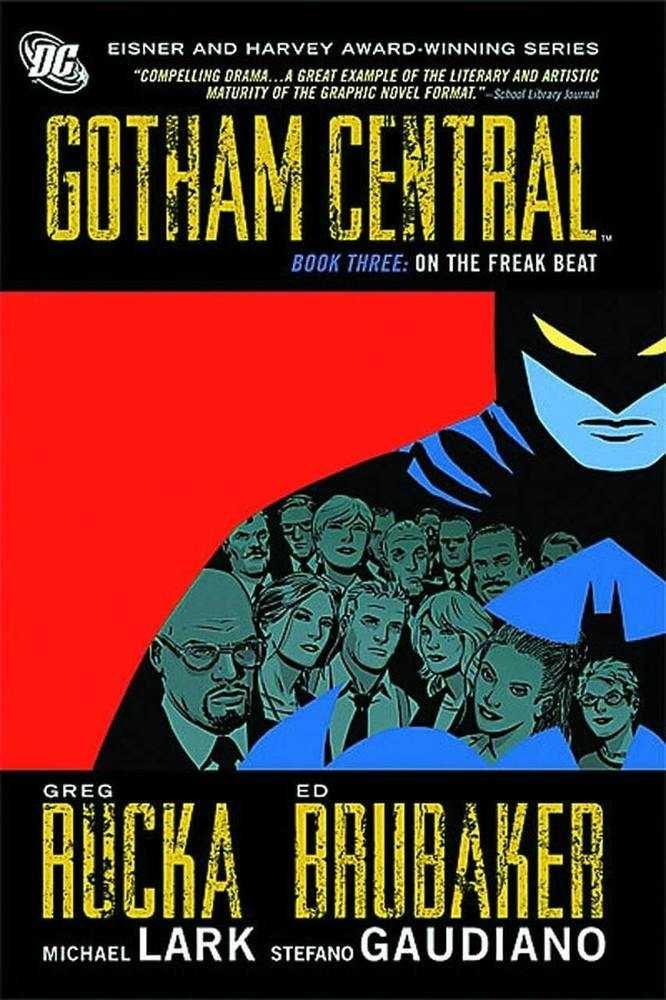 Gotham Central TPB Book 03 On The Freak
