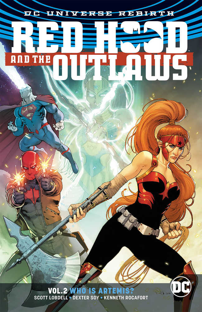 Red Hood & The Outlaws TPB Volume 02 Who Is Artemis (Rebirth)