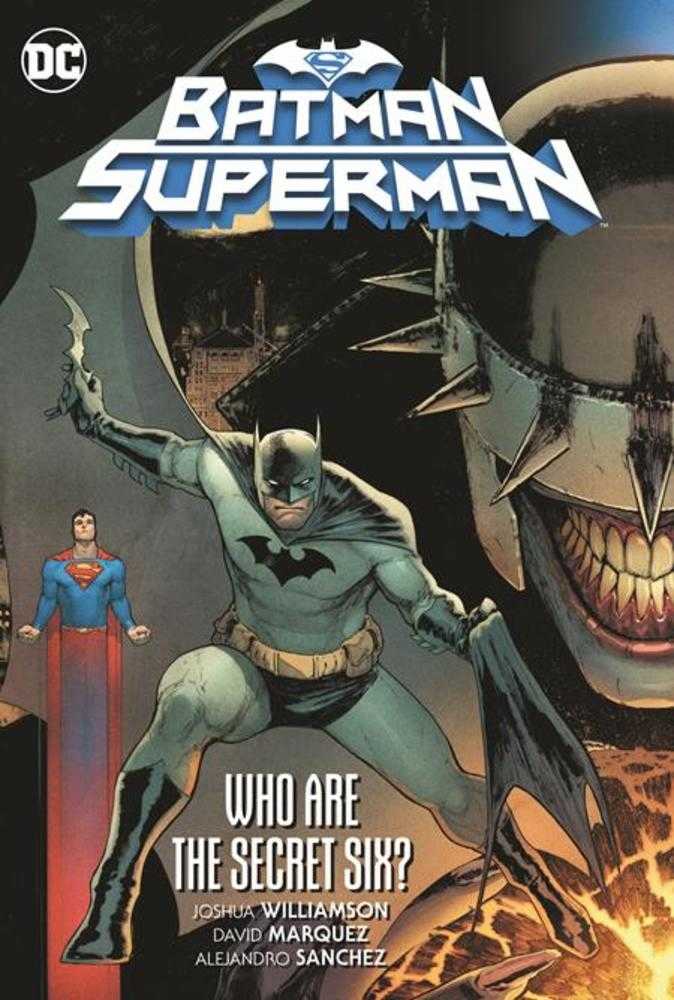 Batman Superman Volume 01 Who Are The Secret Six TPB
