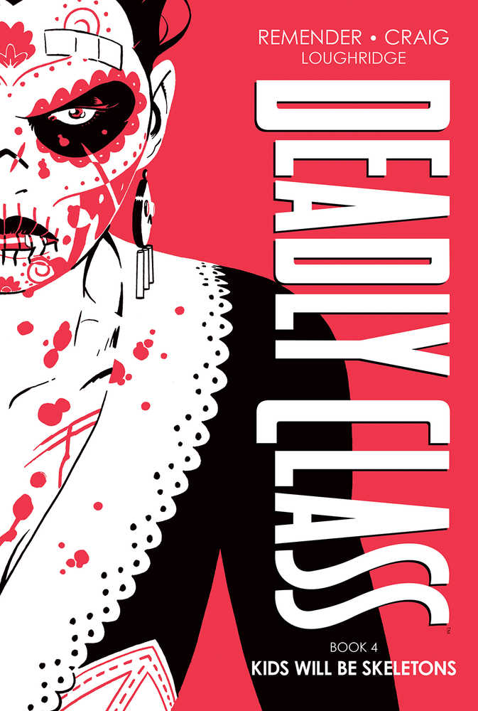 Deadly Class Deluxe Hardcover Volume 04 (Mature)